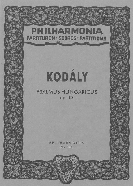 Psalmus Hungaricus, Op. 13 : Revised Edition, 1997.