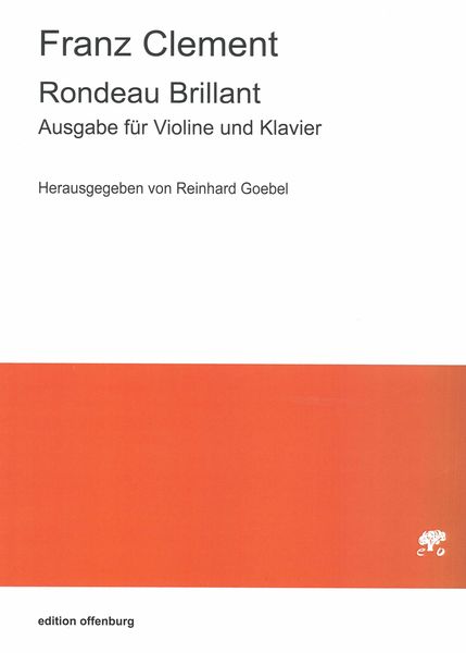 Rondeau Brillant, Op. 36 : Ausgabe Für Violine und Klavier / edited by Reinhard Goebel.