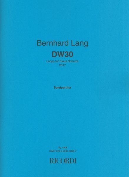 Dw 30 : Loops For Klaus Schulze (2017).