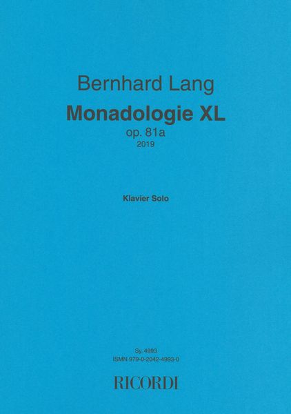 Monadologie XL, Op. 81a : Für Klavier Solo (2019).