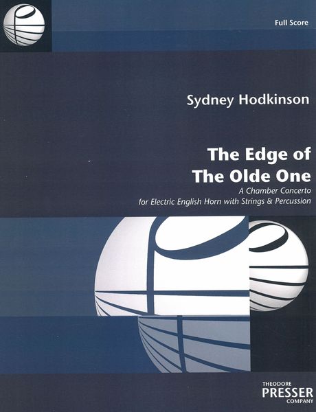 Edge of The Olde One : A Chamber Concerto For Electric English Horn With Strings and Percussion.