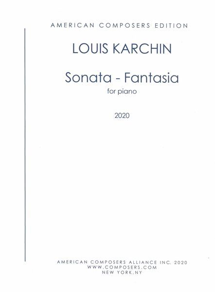 Sonata-Fantasia : For Piano (2020).