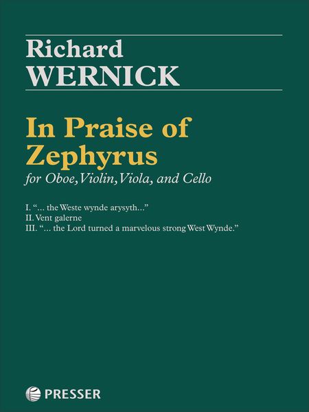 In Praise of Zephyrus : For Oboe, Violin, Viola and Cello (1981).