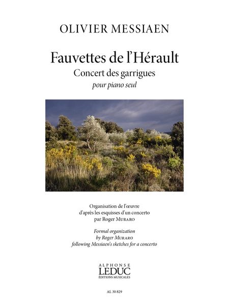Fauvettes De l'Hérault – Concert Des Garrigues : Pour Piano / Formal Organization by Roger Muraro.
