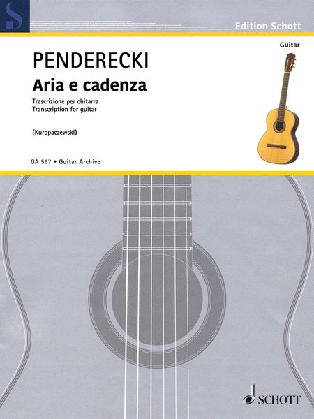 Aria E Cadenza : For Guitar / transcribed by Lukasz Kuropaczewski.