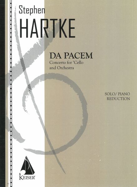 Da Pacem : Concerto For Cello and Orchestra - Piano reduction.