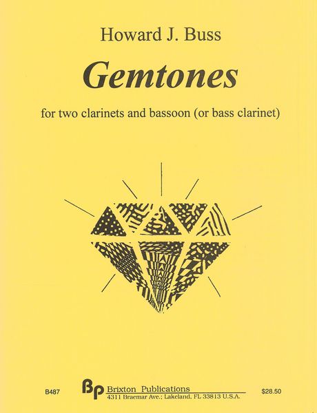 Gemtones : For Two Clarinets and Bassoon (Or Bass Clarinet) (2019).