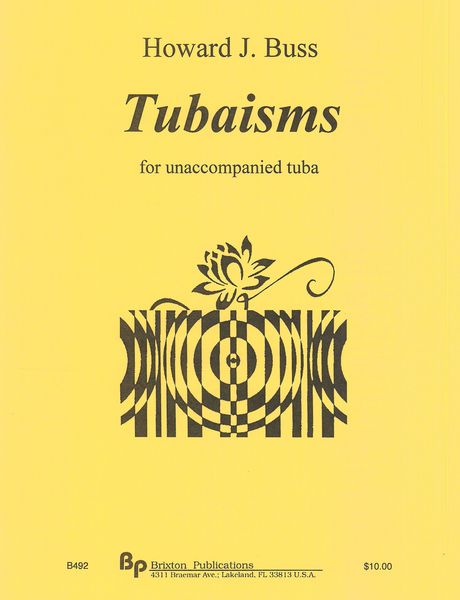 Tubaisms : For Unaccompanied Tuba (2019).