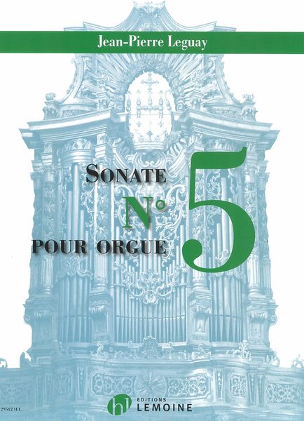 Sonate No. 5 : Pour Orgue (2018).