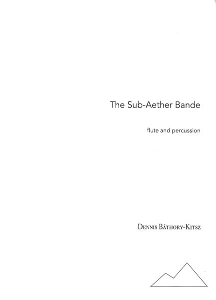 Sub-Aether Bande : For Flute and Percussion.