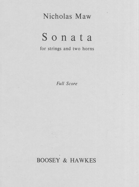 Sonata : For Strings and Two Horns.