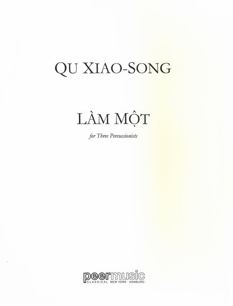 Lam Mot : For Three Percussionsists.