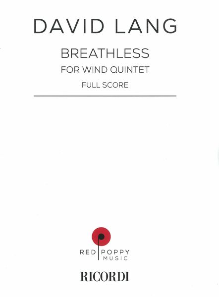 Breathless : For Wind Quintet (2003).