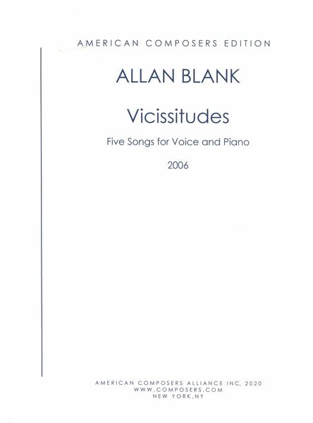 Vicissitudes : Five Songs For Voice and Piano (2006).