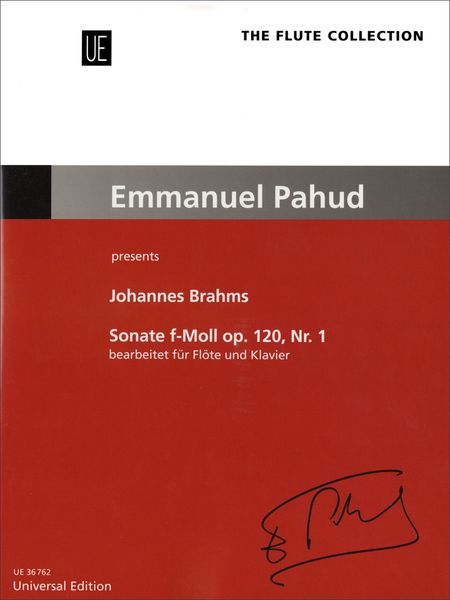 Sonata In F Minor, Op. 120, No. 1 : For Flute and Piano / arranged by Emmanuel Pahud.