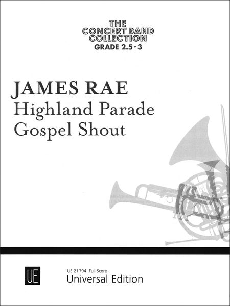 Highland Parade/Gospel Shout : For Concert Band.