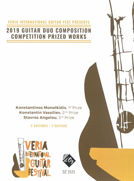 Veria International Guitar Fest Presents 2019 Guitar Duo Composition Competition Prized Works.