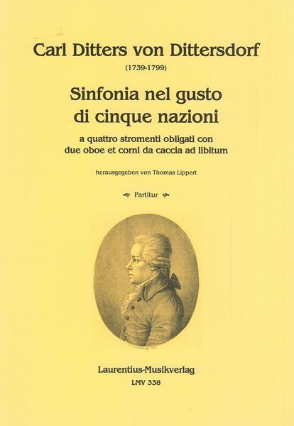 Sinfonia Nel Gusto Di Ciqnue Nazioni : A Quattro Stromenti Obligati Con Due Oboe et Corni Ad Lib.