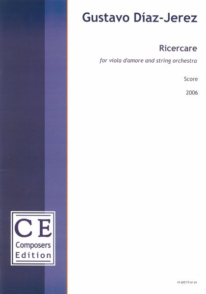 Ricercare : For Viola d'Amore and String Orchestra (2006).