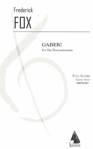 Gaber! : For Six Percussionists (1988).