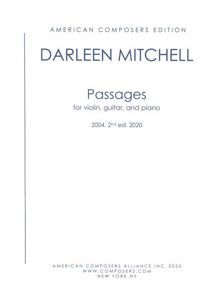 Passages : For Violin, Guitar and Piano (2004, 2nd Edition 2020).