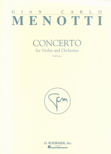 Concerto : For Violin and Orchestra.