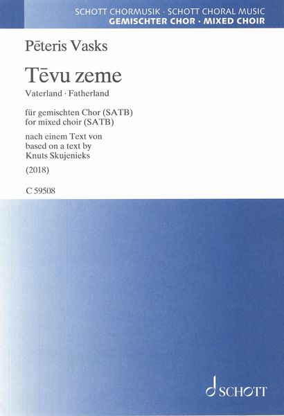 Tevu Zeme = Fatherland : For Mixed Choir (SATB).