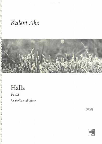 Halla = Frost : For Violin and Piano (1992).