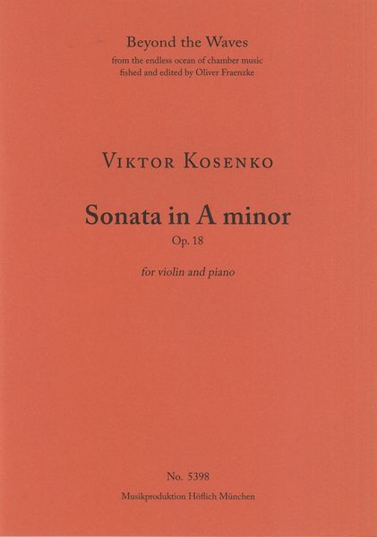 Sonata In A Minor, Op. 18 : For Violin and Piano.