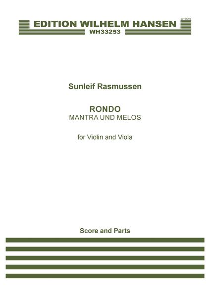 Rondo - Mantra und Melos : For Violin and Viola.