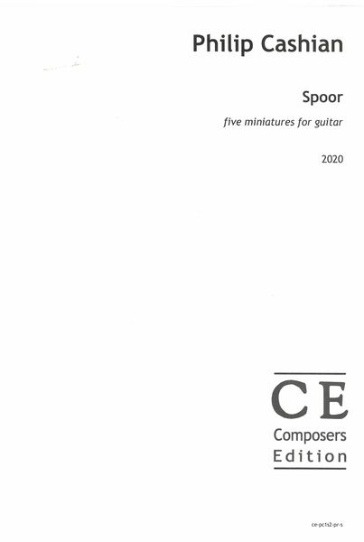 Spoor : Five Miniatures For Guitar (2020).