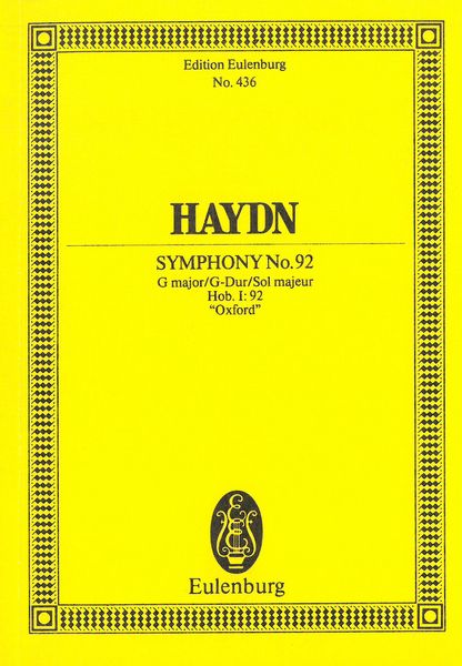 Symphony No. 92 In G Major : Oxford Symphony.