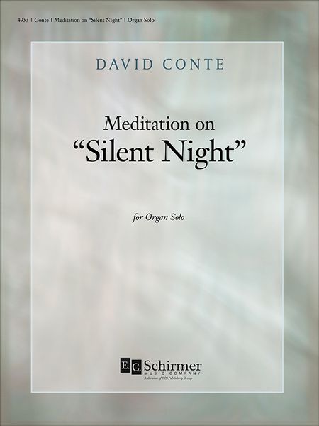 Meditation On Silent Night : For Organ Solo [Download].