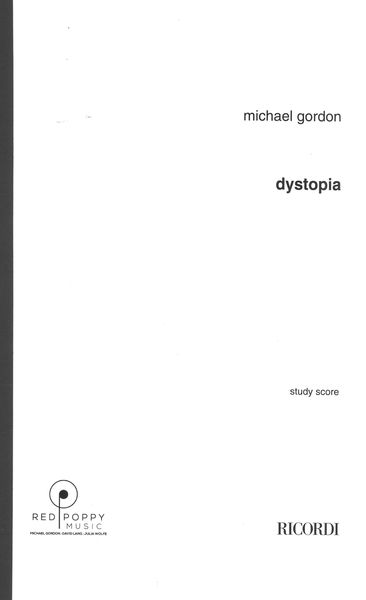 Dystopia : For Orchestra (2007).