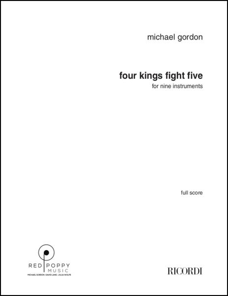 Four Kings Fight Five : For Nine Instruments (1988).