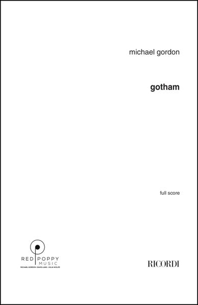 Gotham : For Orchestra (2004).