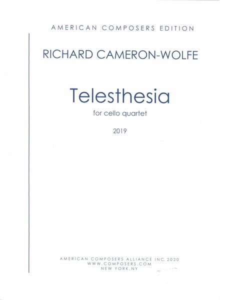 Telesthesia : For Cello Quartet (2019).