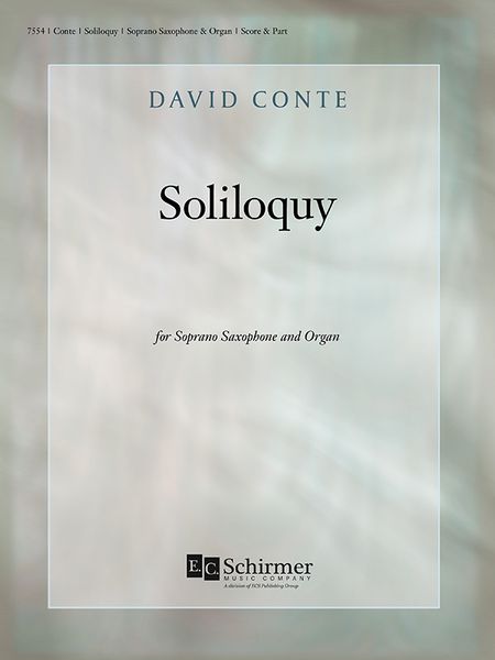 Soliloquy : For Soprano Saxophone and Organ [Download].