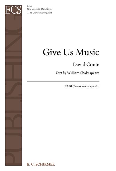Give Us Music : For TTBB Chorus Unaccompanied (2015) [Download].