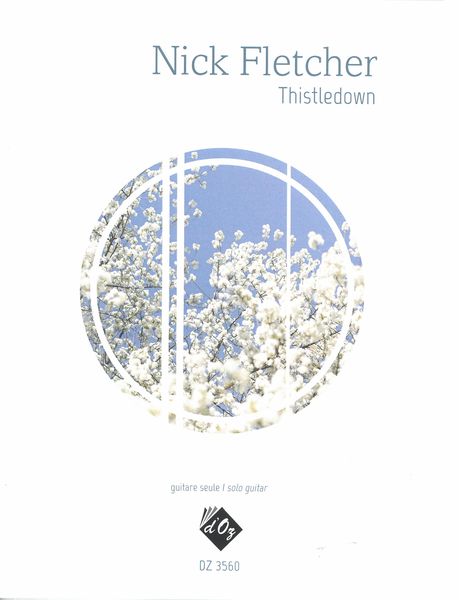 Thistledown : For Solo Guitar.