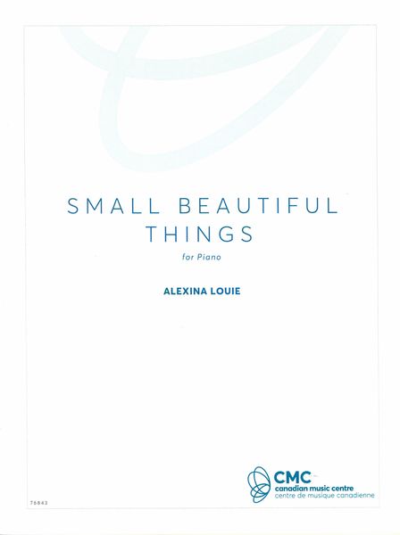 Small Beautiful Things : For Piano (2016).