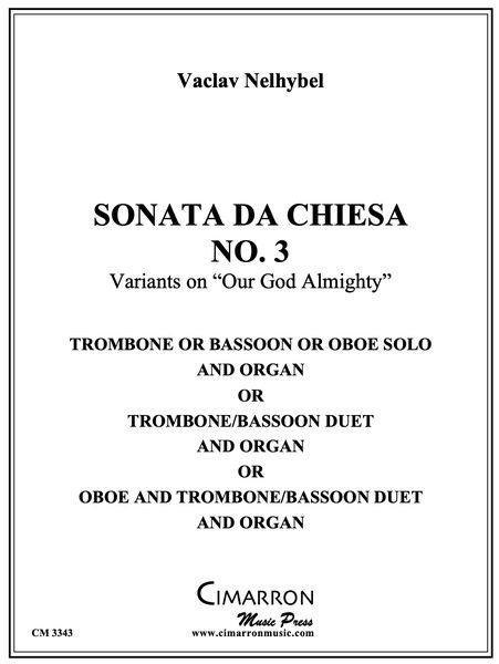 Sonata Da Chiesa No. 3 : Variants On Our God Almighty.