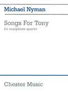 Songs For Tony : For Saxophone Quartet (1993).