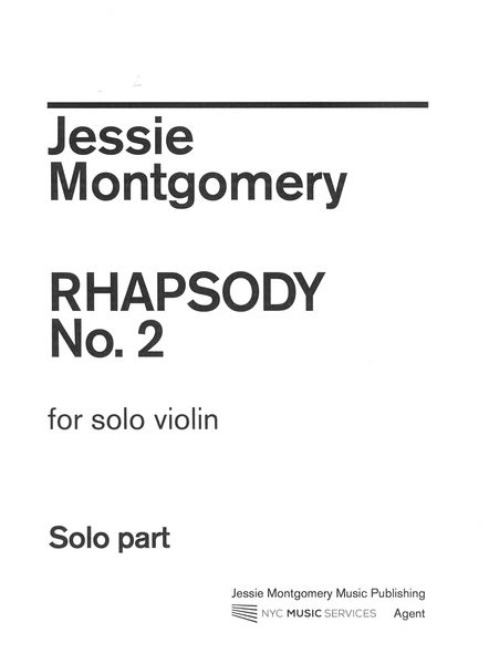 Rhapsody No. 2 : For Solo Violin.