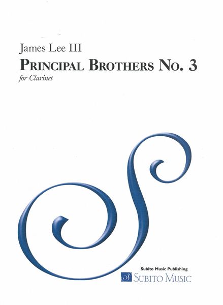 Principal Brothers No. 3 : For Clarinet.