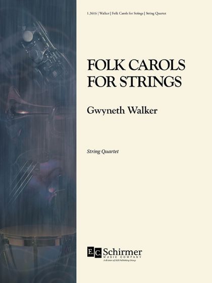 Folk Carols For Strings : For String Quartet.