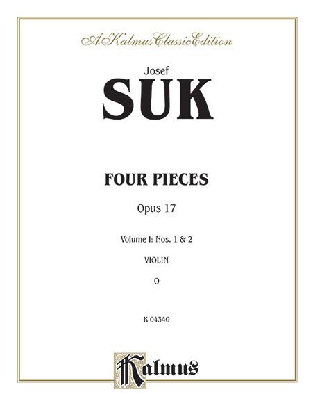 Four Pieces, Vol. 1, Op. 17 Nos. 1 and 2 : For Violin & and Piano.