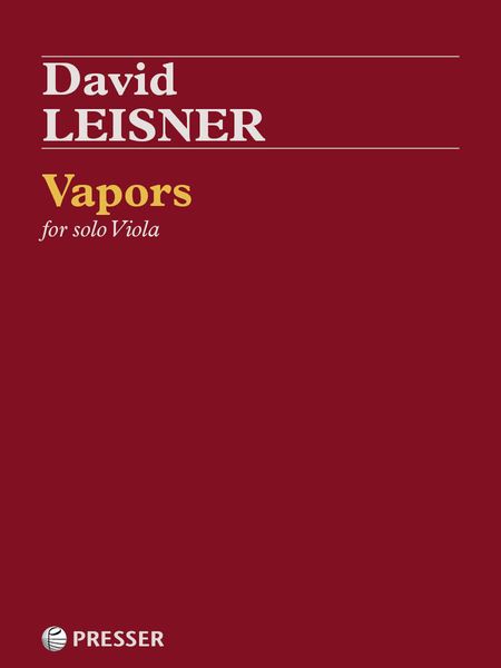 Vapors : For Solo Viola (2008/2009).