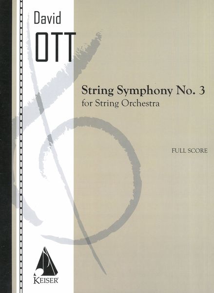 String Symphony No. 3 : For String Orchestra.