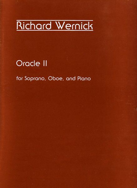 Oracle II : For Soprano, Oboe and Piano.